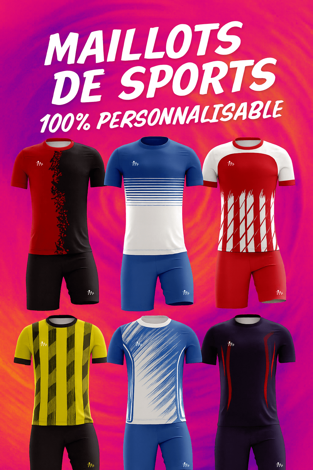 Possibilité de personnalisation 100% de vos équipements sportifs